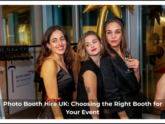 Photo Booth Hire UK: Choosing the Right Booth for Your Event Photo-Booth-Hire-UK-Choosing-the-Right-Booth-for-Your-Event